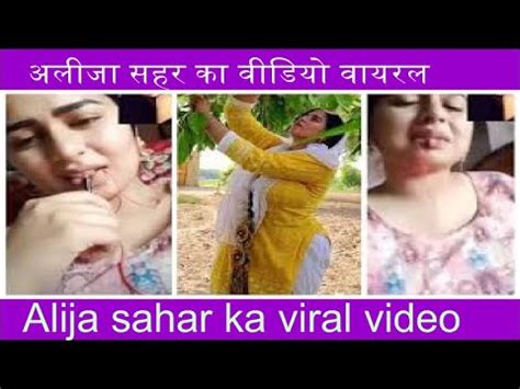 aliza sahar video leak|Aliza Sehar reveals key details about man who leaked her。